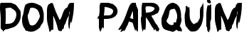 download Dom Parquim font