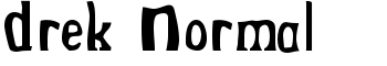 download Drek  Normal font