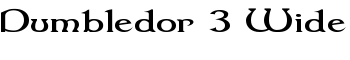 Dumbledor 3 Wide font