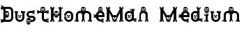 DustHomeMan Medium font