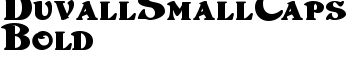 DuvallSmallCaps Bold font