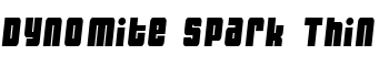 Dynomite Spark Thin font