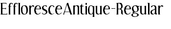 EffloresceAntique-Regular font