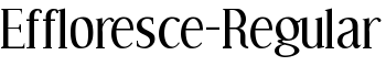 download Effloresce-Regular font