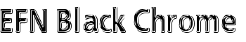 EFN Black Chrome font