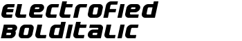 Electrofied BoldItalic font