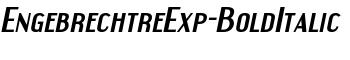 EngebrechtreExp-BoldItalic font