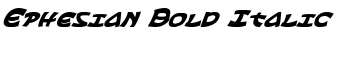 download Ephesian Bold Italic font