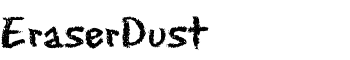 EraserDust font