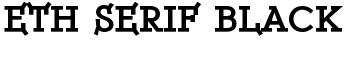ETH Serif Black font