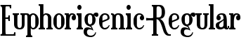 download Euphorigenic-Regular font