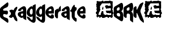 download Exaggerate [BRK] font