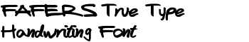 FAFERS True Type Handwriting Font font