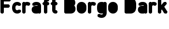 Fcraft Borgo Dark font