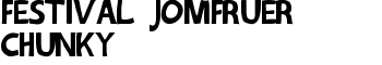 download Festival Jomfruer chunky font