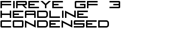 Fireye GF 3 Headline Condensed font