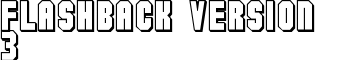 Flashback version 3 font