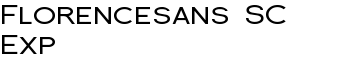 Florencesans SC Exp font