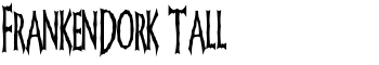 download FrankenDork Tall font