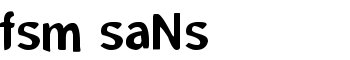 fsm sans font