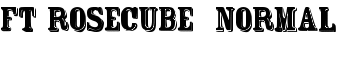 FT Rosecube  normal font