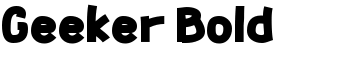 Geeker Bold font