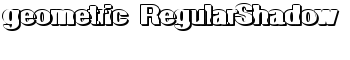 geometric RegularShadow font