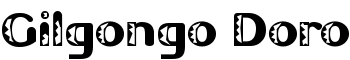 Gilgongo Doro font