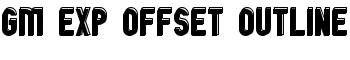 GM Exp Offset Outline font