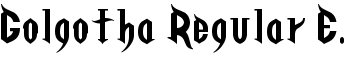 Golgotha Regular E. font
