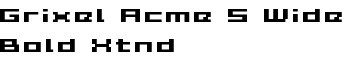 Grixel Acme 5 Wide Bold Xtnd font