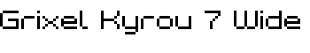 Grixel Kyrou 7 Wide font