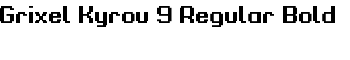 Grixel Kyrou 9 Regular Bold font