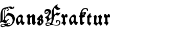 HansFraktur font