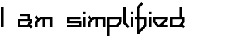 I am simplified font