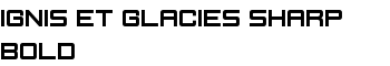 Ignis et Glacies Sharp Bold font