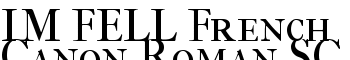 download IM FELL French Canon Roman SC font