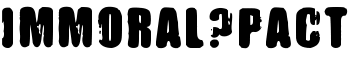 IMMORAL PACT font