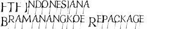 FTF Indonesiana Bramanangkoe Repackage font