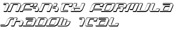 Infinity Formula Shadow Ital font