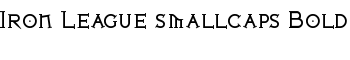 Iron League smallcaps Bold font