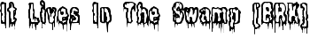 download It Lives In The Swamp [BRK] font