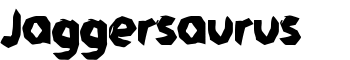 Jaggersaurus font