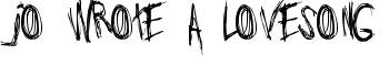 Jo_wrote_a_lovesong font