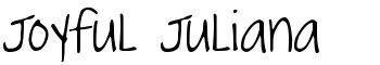 Joyful Juliana font