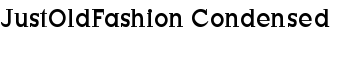 download JustOldFashion Condensed font