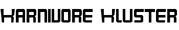 Karnivore Kluster font