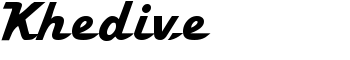 Khedive font