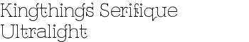 Kingthings Serifique Ultralight font