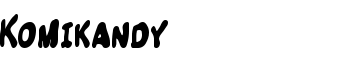 Komikandy font